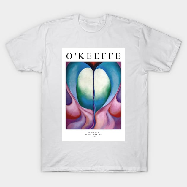 High Resolution Georgia O'Keeffe Painting Series 1 No 8 1919 T-Shirt by tiokvadrat